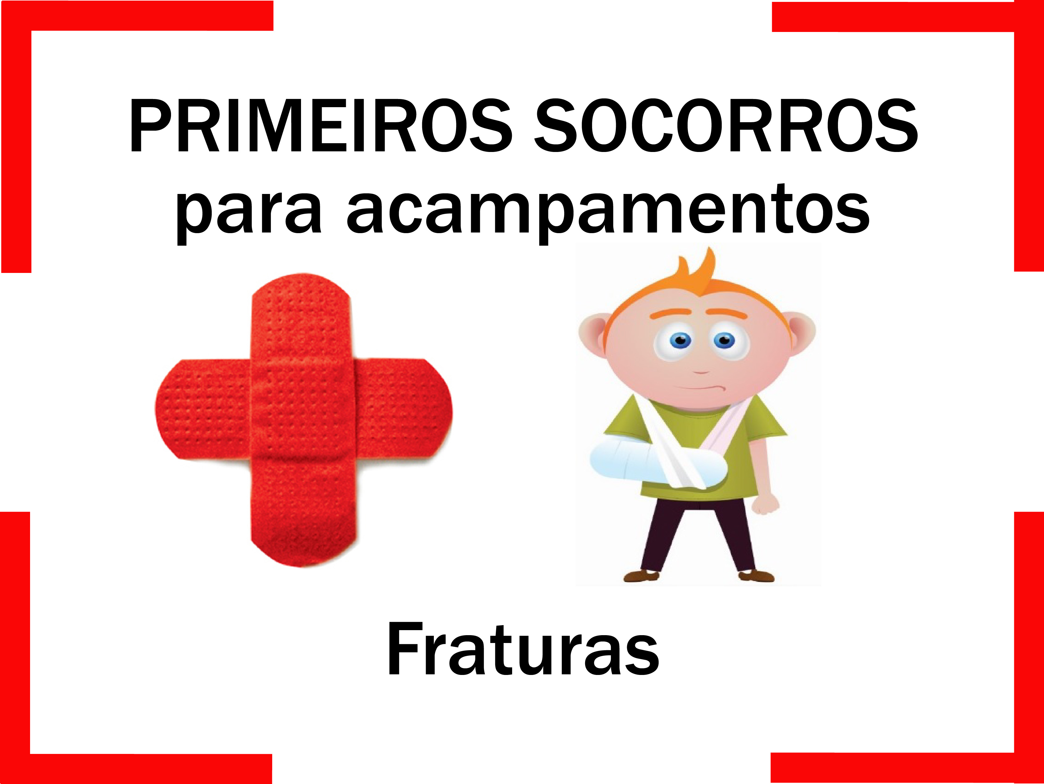 Read more about the article Primeiros Socorros para Fraturas
